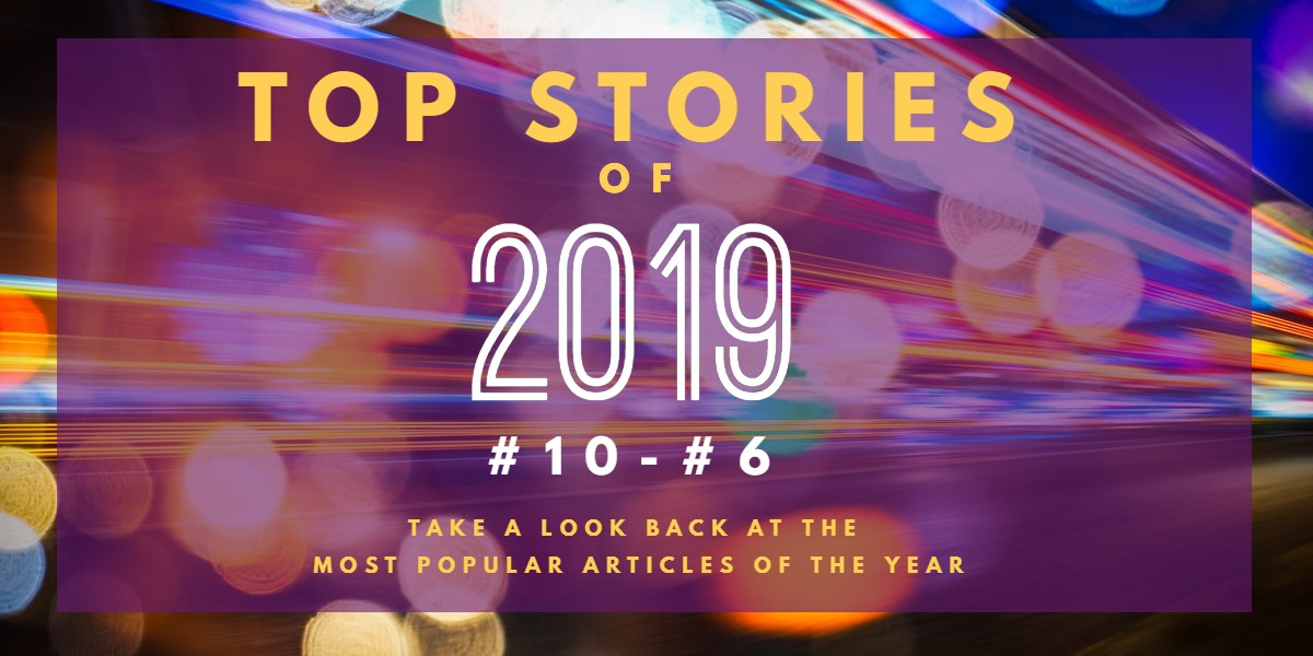 Top Stories of 2019 - 10-6