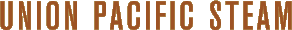Union Pacific Steam