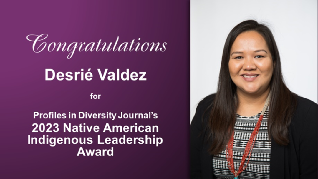 Valdez 2023 Native American Indigenous Leadership Award | LR
