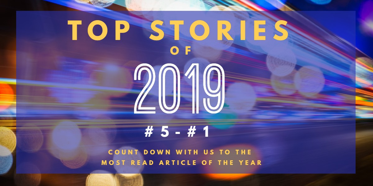 Top Stories of 2019 - 5-1