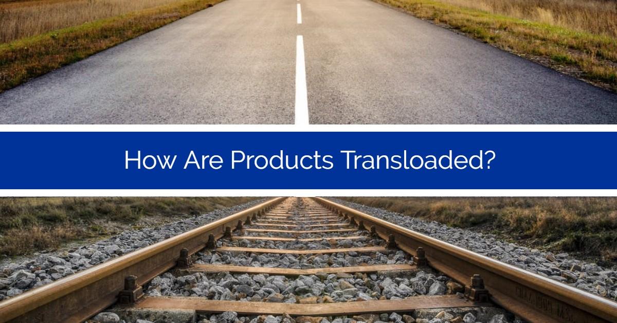 Original | TR - How Are Products Transloaded