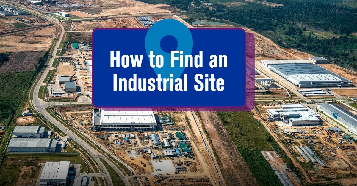MAIN How to Find an Industrial Site 2023