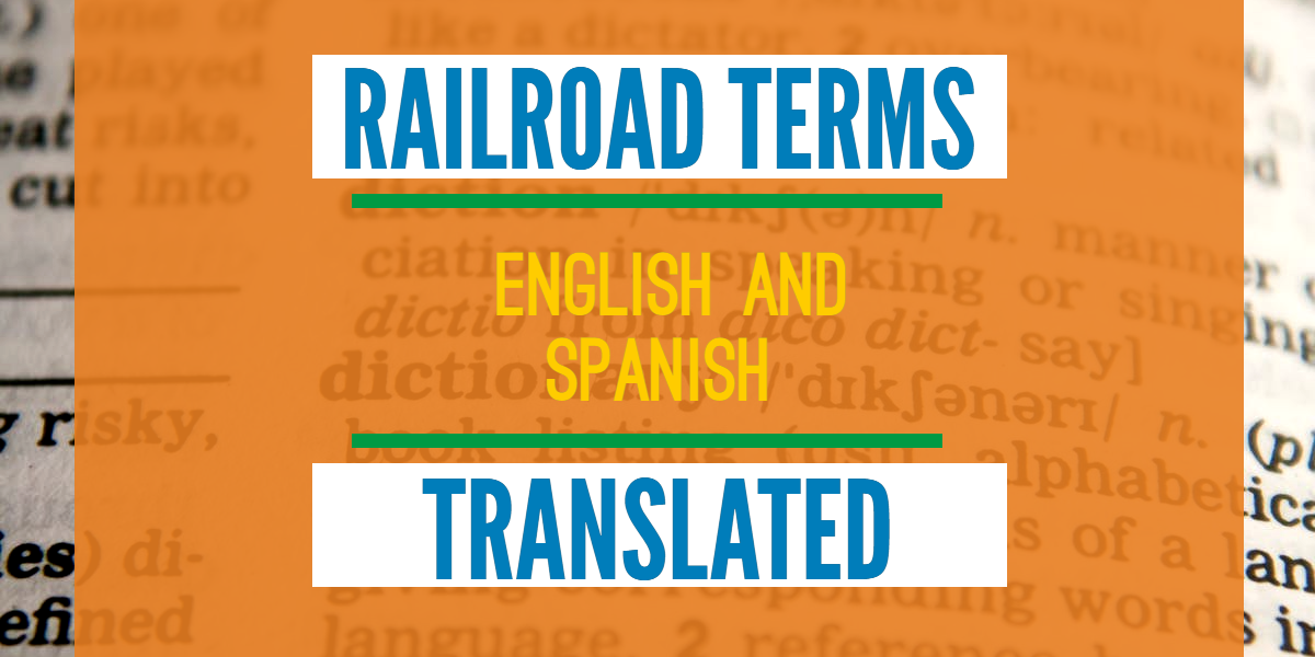 Bilingual Railroad Terms MAIN
