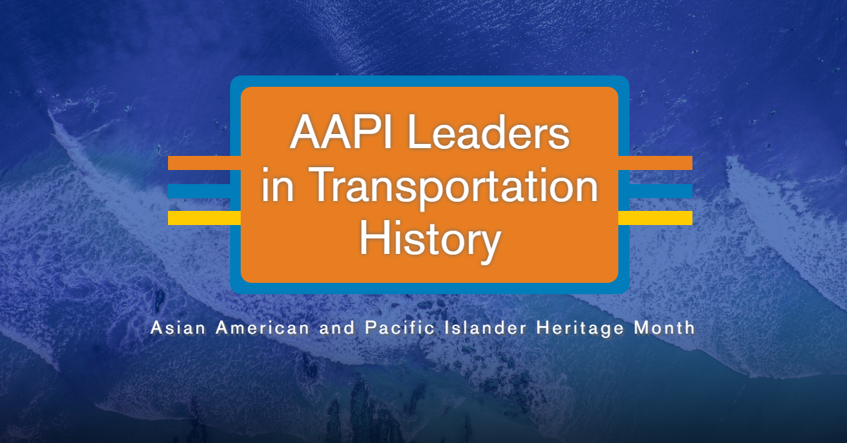 MAIN AAPI Transportation Leaders 2023