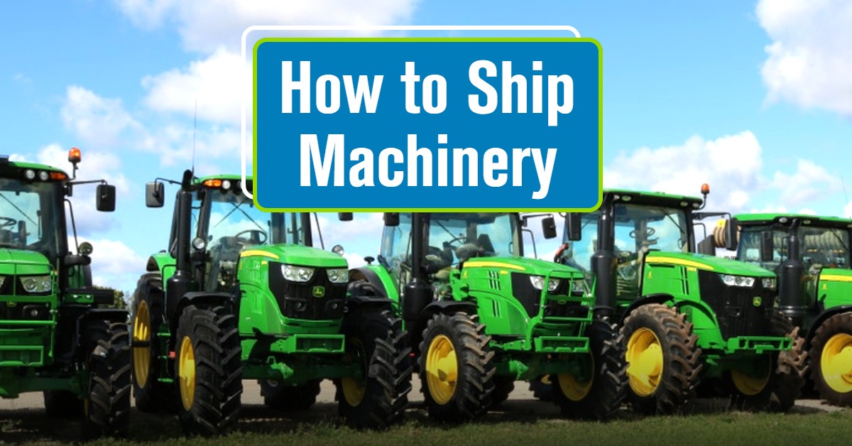 How to Ship Machinery MAIN