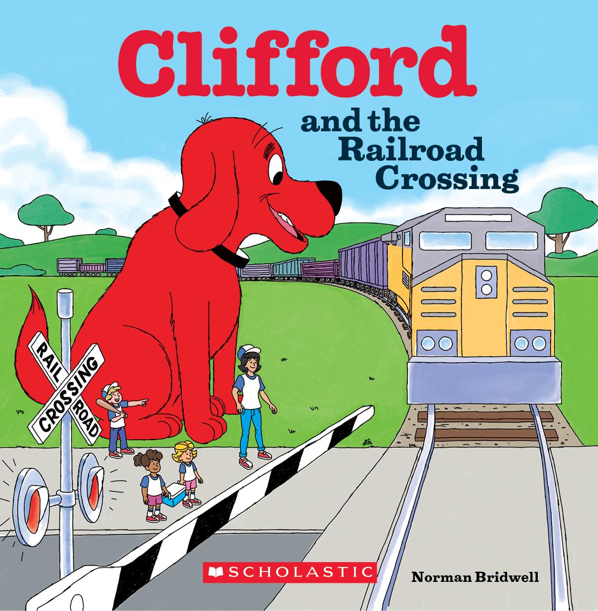 Large Retina | Clifford and the Railroad Crossing Book Cover
